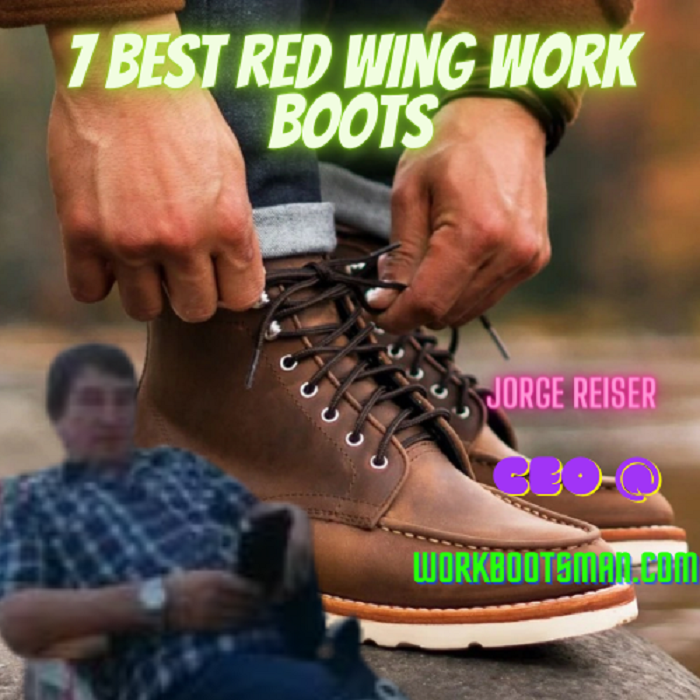 Best red wing work boots 2023 And Buyers Guide